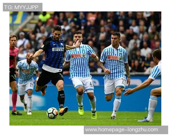 国米对阵斯帕尔精彩直播全程回顾与赛后分析 国米对阵斯帕尔精彩直播全程回顾与赛后分析